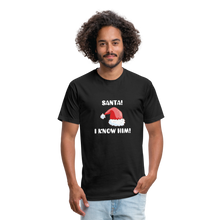 Load image into Gallery viewer, Santa I know him! Tee-shirt Christmas tee shirt - black
